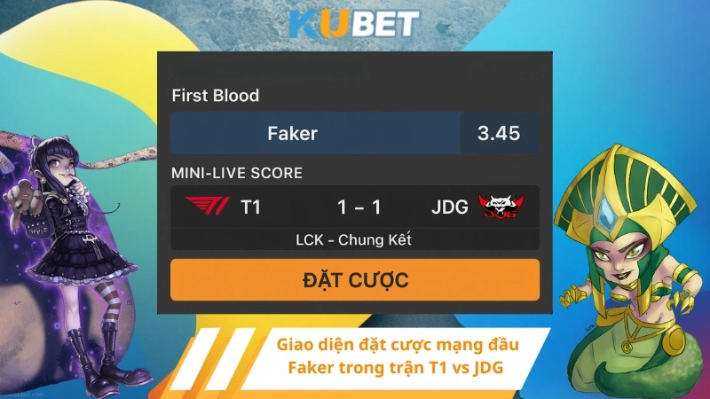 Giao diện đặt cược mạng đầu Faker trong trận T1 vs JDG